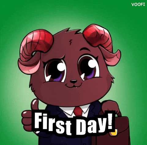 First Day Good Job GIF