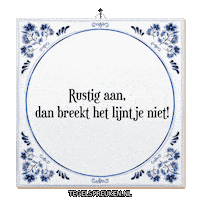 Ontspanning Sticker by Tegelspreuken.nl