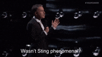 Wasn't Sting Phenomenal?