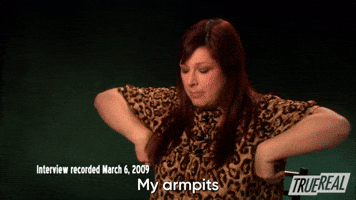 My Armpits Are Starting To Sweat Right Now