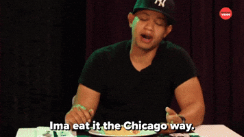Ima Eat It The Chicago Way