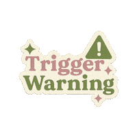 Trigger Warning Sticker by NZ Collab