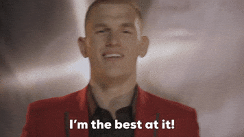 I'm The Best At It!
