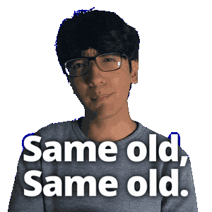 Recurring Same Old Same Old Sticker