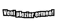 Veel Plezier Ermee Sticker by mintandmusthaves