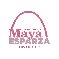 Sj D7 Sticker by San Jose District 7 Councilmember Maya Esparza