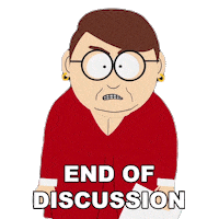End Of Discussion Sticker by South Park