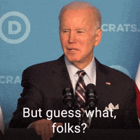 But guess what, folks?