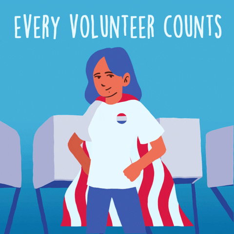 Illustrated gif. Minimalist cartoon woman standing in front of voting booths on a cyan background, fists on her hips, wearing a red and white striped cape that blows in the wind. Text, "Every volunteer counts."