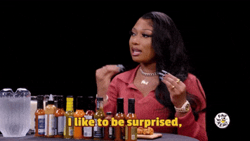 I Like To Be Surprised And Thrilled