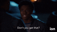 Don't You Get That