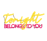 neon tonight belongs to you Sticker by In Real Life