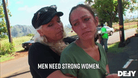 Men Need Strong Women