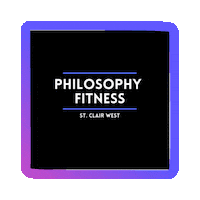 Gym Sticker by Philosophy Fitness St Clair West