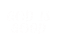 God Is Good Sticker
