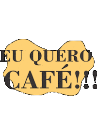 Eat Coffee Time Sticker by Saborear & Brindar