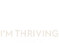 Thriver Thriving Sticker by The Thrivers Team
