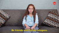 Be Friends With Syrian Refugees