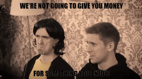No Money Enjoy GIF by FoilArmsandHog