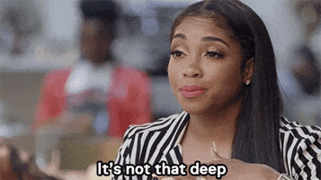 love & hip hop it's not that deep GIF by VH1's not that deep GIF by VH1