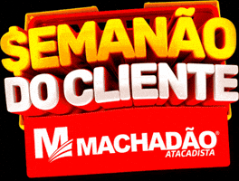 Machadao GIF by Machadão Atacadista