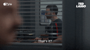 Ted Lasso Thats It GIF by Apple TV