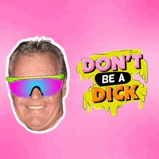 Dont Be A Dick GIF by Tim Poulton