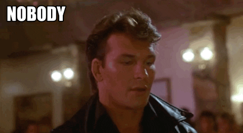 Nobody Puts Baby In A Corner Gifs - Get The Best Gif On Giphy