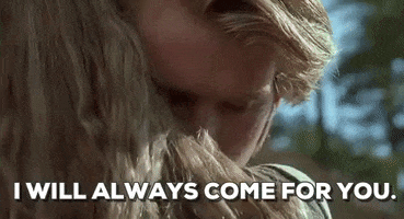 i will always come for you the princess bride GIF