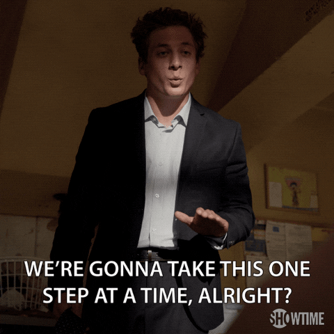 season 8 were gonna take this one step at a time GIF by Shameless