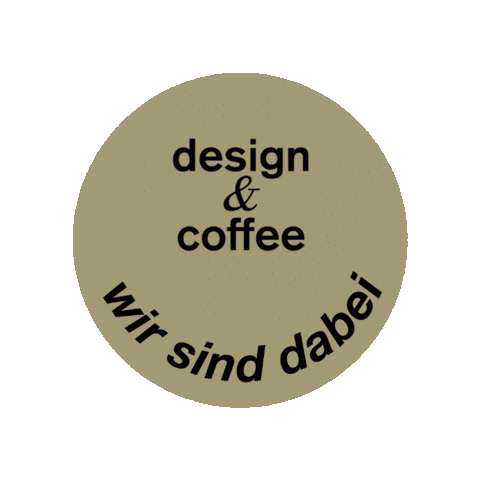 Coffee Design Sticker by tranquillo_germany