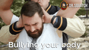 Bully Bullying GIF by DrSquatchSoapCo