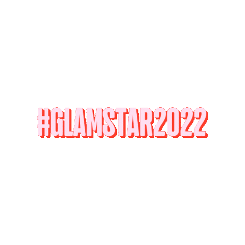 Glamstar2022 Sticker by Glambox