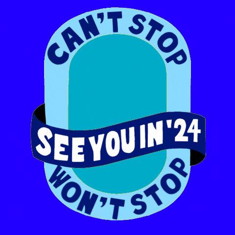Digital art gif. Fist rises in the center of an oval badge and glimmers on a cobalt background, surrounded by the message, "Can't stop won't stop," a banner across reading, "See you in 24."