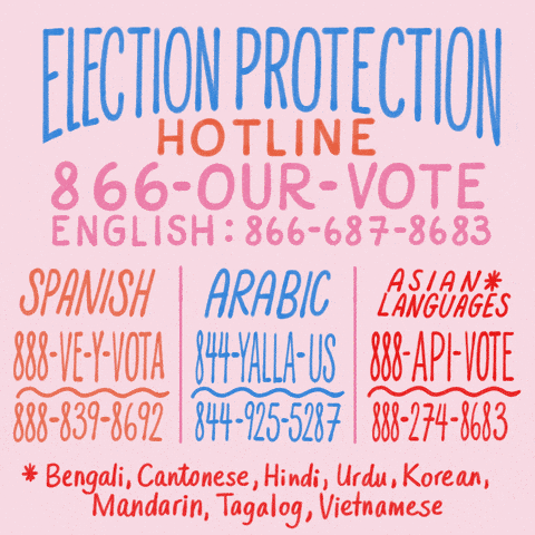 Election Protection Hotline 866-Our-Vote