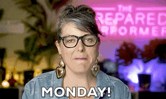 Work Day Monday GIF by The Prepared Performer