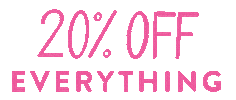 20 Off Everything Sticker by Spanx