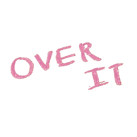 Over It Sticker by India Lake