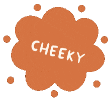 Cheeky Sticker