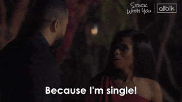 Single And Ready To Mingle GIF by ALLBLK